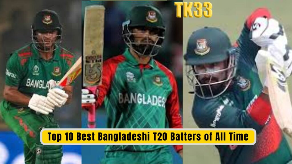 Best Bangladeshi T20 Batters